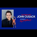 An Evening with John Cusack and screening of ´Say Anything' Viernes 22 Agosto 2025