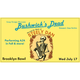 Bushwick´s Dead: Playing The Music Of Steely Dan Miercoles 17 Julio 2024