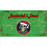 Bushwick´s Dead Plays Grateful Dead Jueves 12 Diciembre 2024