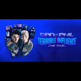 Dan and Phil - TERRIBLE INFLUENCE Martes 26 Noviembre 2024