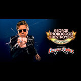 George Thorogood & The Destroyers - The Baddest Show On Earth with special guest Canyon Lights Martes 18 Febrero 2025