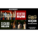 Hot Buttered Rum and Sicard Hollow Jueves 23 Mayo 2024