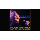 Hugh Panaro: Man Without A Mask Del Jueves 23 Abril al Viernes 1 Mayo 2026