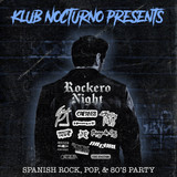 Klub Nocturno presents Rockero Night Klub Nocturno presents Rockero Night Viernes 31 Enero 2025