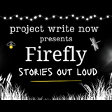 PWN Onstage: Firefly: Stories Out Loud Martes 15 Octubre 2024