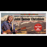 Rocky Mountain High Experience: John Denver Christmas Starring Rick Schuler Sabado 29 Noviembre 2025 Rocky Mountain High Experience: John Denver Christmas Starring Rick Schuler Sabado 29 Noviembre 2025