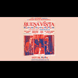 The Buena Vista Social Orchestra The Buena Vista Social Orchestra Sabado 19 Octubre 2024