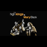 The High Kings & Mary Black Domingo 9 Marzo 2025