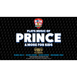 The Rock and Roll Playhouse plays the Music of Prince + More for Kids Domingo 5 Mayo 2024
