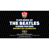 The Rock and Roll Playhouse plays the Music of The Beatles + More forKids Domingo 12 Mayo 2024