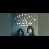 The Secret Sisters The Secret Sisters Viernes 16 Agosto 2024