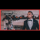 Tremonti Sings Sinatra - Christmas Classics New & Old Jueves 19 Diciembre 2024