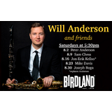 Will Anderson & Friends Del Sabado 2 Agosto al Sabado 30 Agosto 2025