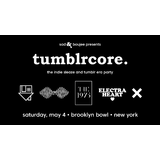 Sad & Boujee Presents: Tumblrcore. Sabado 4 Mayo 2024