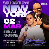 Chico Arias Con Pedro Gonzalez -StandUp En Español- March 2nd 6PM Domingo 2 Marzo 2025