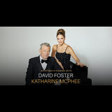 David Foster & Katharine McPhee Jueves 5 Febrero 2026