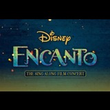 Encanto: The Sing Along Film Concert Domingo 12 Enero 2025