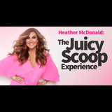 Heather McDonald: The Juicy Scoop Experience Domingo 16 Febrero 2025