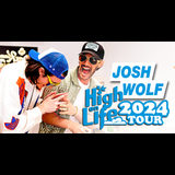 Josh Wolf: High On Life Tour Miercoles 11 Diciembre 2024