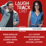 Laugh Track Live. January 21st 7:30PM Martes 21 Enero 2025