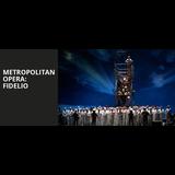 Metropolitan Opera: Fidelio Del Martes 4 Marzo al Miercoles 12 Marzo 2025