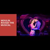 Moulin Rouge! The Musical Del Domingo 2 Junio al Sabado 30 Noviembre 2024