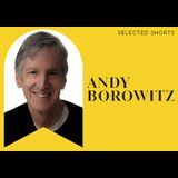 Selected Shorts: History’s Clown Car with Andy Borowitz Miercoles 8 Mayo 2024