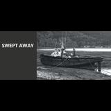 Swept Away Del Martes 29 Octubre al Domingo 1 Diciembre 2024