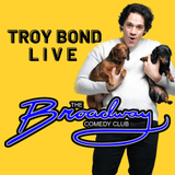 Troy Bond Live June 7th 10:30PM Viernes 7 Junio 2024
