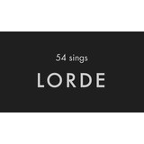 54 Sings Lorde Sunday 24 August 2025