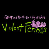 An Evening with the Violent Femmes Monday 6 October 2025 An Evening with the Violent Femmes Monday 6 October 2025