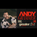 Andy Grammer - Greater Than: A One Man Show Saturday 21 September 2024