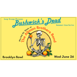 Bushwick´s Dead: Playing The Music Of The Allman Brothers Band Wednesday 26 June 2024