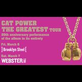 Cat Power 20th Anniversary performance of the album in its entirety Friday 6 March 2026