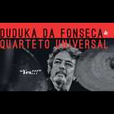 Duduka Da Fonseca & Quarteto Universal Saturday 30 August 2025 Duduka Da Fonseca & Quarteto Universal Saturday 30 August 2025