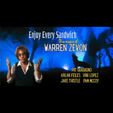 Enjoy Every Sandwich: The Music of Warren Zevon Friday 1 August 2025