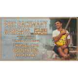 Eric Rachmany and Friends with Unified Highway Thursday 9 January 2025