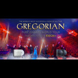 GREGORIAN: Pure Chants World Tour featuring Songs of ENIGMA Thursday 12 March 2026