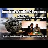 InspiredWordNYC Presents Hip Hop MCs Dave UOG and Tez The Philosopher Monday 14 July 2025