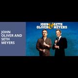 John Oliver and Seth Meyers From Sunday 10 March to Sunday 16 June 2024