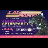 LAN Party Anime NYC After Party Saturday 24 August 2024