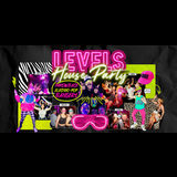 Levels House Party Levels House Party Friday 11 October 2024