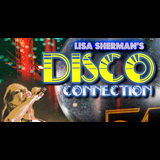 Lisa Sherman’s Disco Connection Saturday 15 February 2025