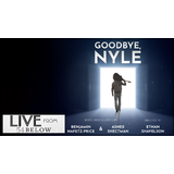 LIVESTREAM | New Musical! Goodbye, Nyle! Saturday 2 August 2025