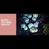 MANIA - The Abba Tribute Thursday 24 October 2024