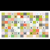 Once Every Hundred Years: A Song Cycle by William Finn & Danny Ursetti Sunday 16 and Monday 17 November 2025 Once Every Hundred Years: A Song Cycle by William Finn & Danny Ursetti Sunday 16 and Monday 17 November 2025