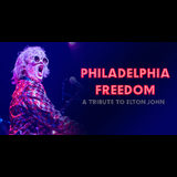 Philadelphia Freedom: A Tribute to Elton John Friday 24 January 2025