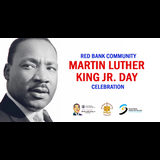 Red Bank Community Martin Luther King Jr Day Celebration Monday 20 January 2025