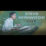 Steve Winwood With special guest Cris Jacobs Friday 19 September 2025 Steve Winwood With special guest Cris Jacobs Friday 19 September 2025