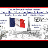 The Andersons Present: Le Jazz Hot Sunday 14 September 2025 The Andersons Present: Le Jazz Hot Sunday 14 September 2025